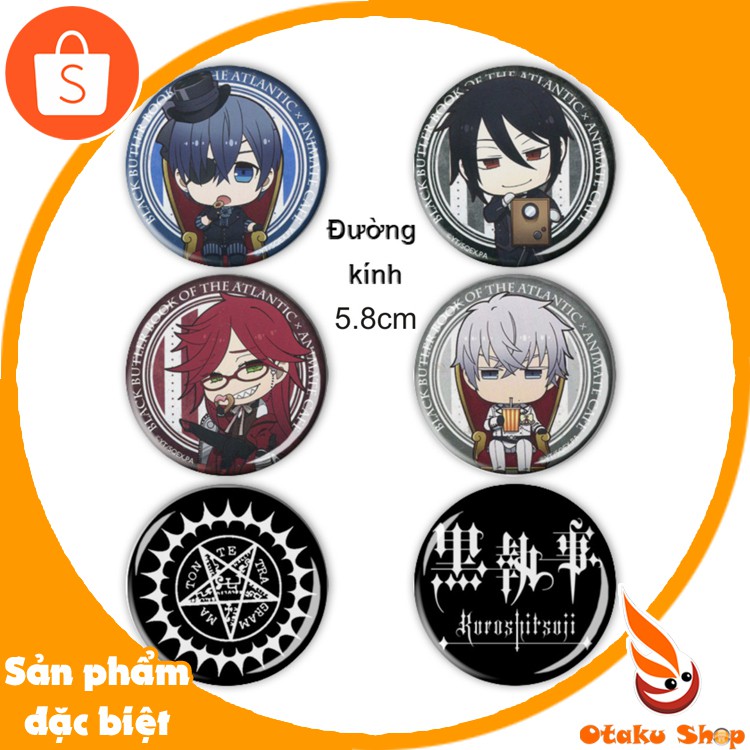 Set 6 cái huy hiệu Anime Hắc Quản Gia - Otakushop