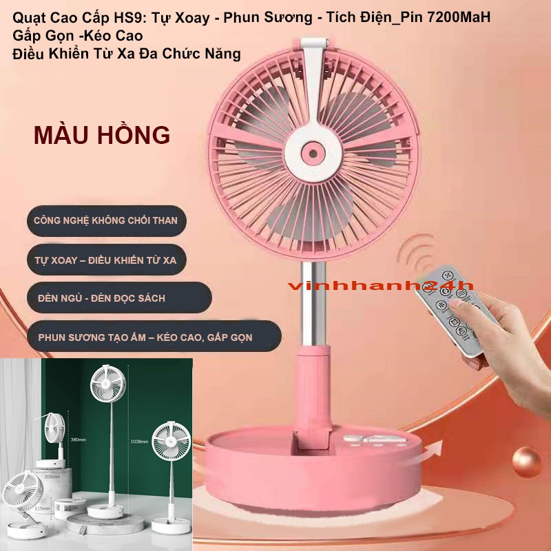 QUẠT HS9 PHUN SƯƠNG - TỰ XOAY - REMOTE - 2 ĐÈN LEB - 2 CHẾ ĐỘ XOAY - 4 CẤP ĐỘ QUẠT - HẸN GIỜ TẮT - GẤP GỌN - TÍCH ĐIỆN