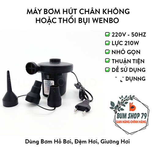 Máy bơm phao bơi Wenbo bơm hồ chơi đệm hơi giường hơi nguồn 220V cực mạnh, Máy bơm hút chân không 2 chiều kích thước nhỏ