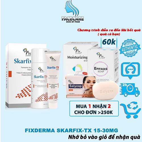 Kem Dưỡng Mờ Nám, Giảm Thâm,Tàn Nhang Fixderma Skarfix tx, Skarfix Plus Trắng da, giảm Thâm Nám15g, 30g