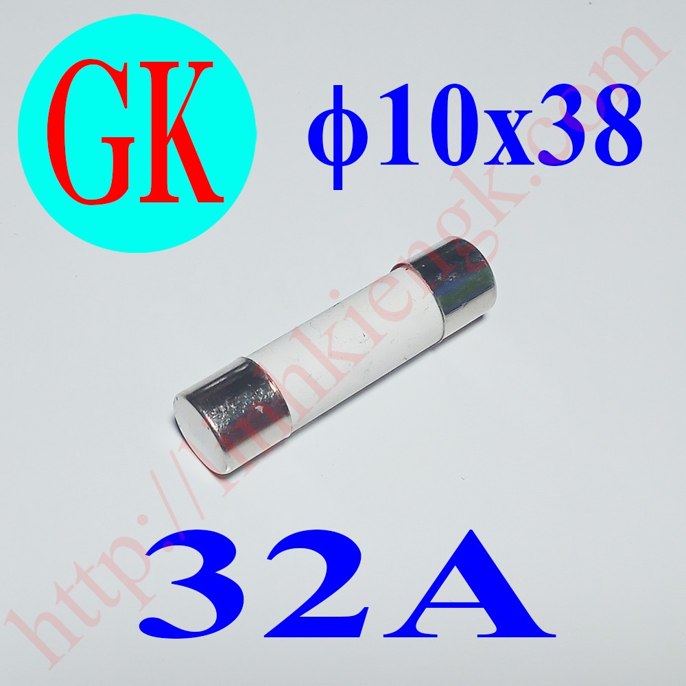 Cầu chì sứ 10x38 dòng 32A