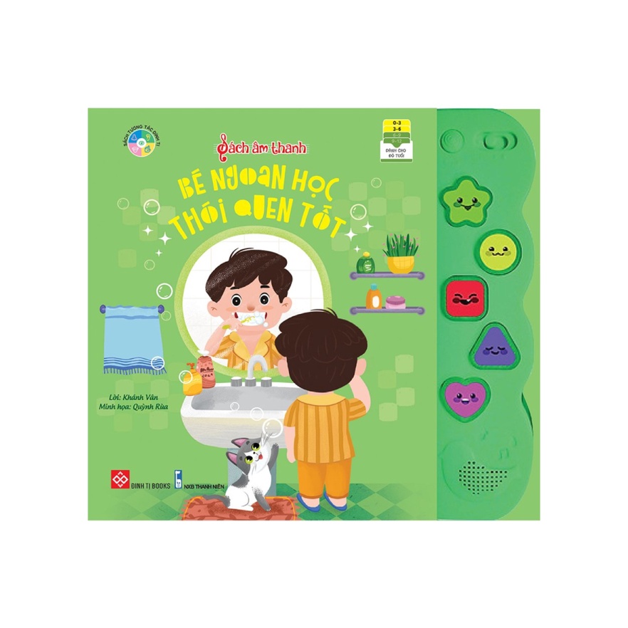 Sách Âm Thanh - Bé Ngoan Học Thói Quen Tốt - DTI