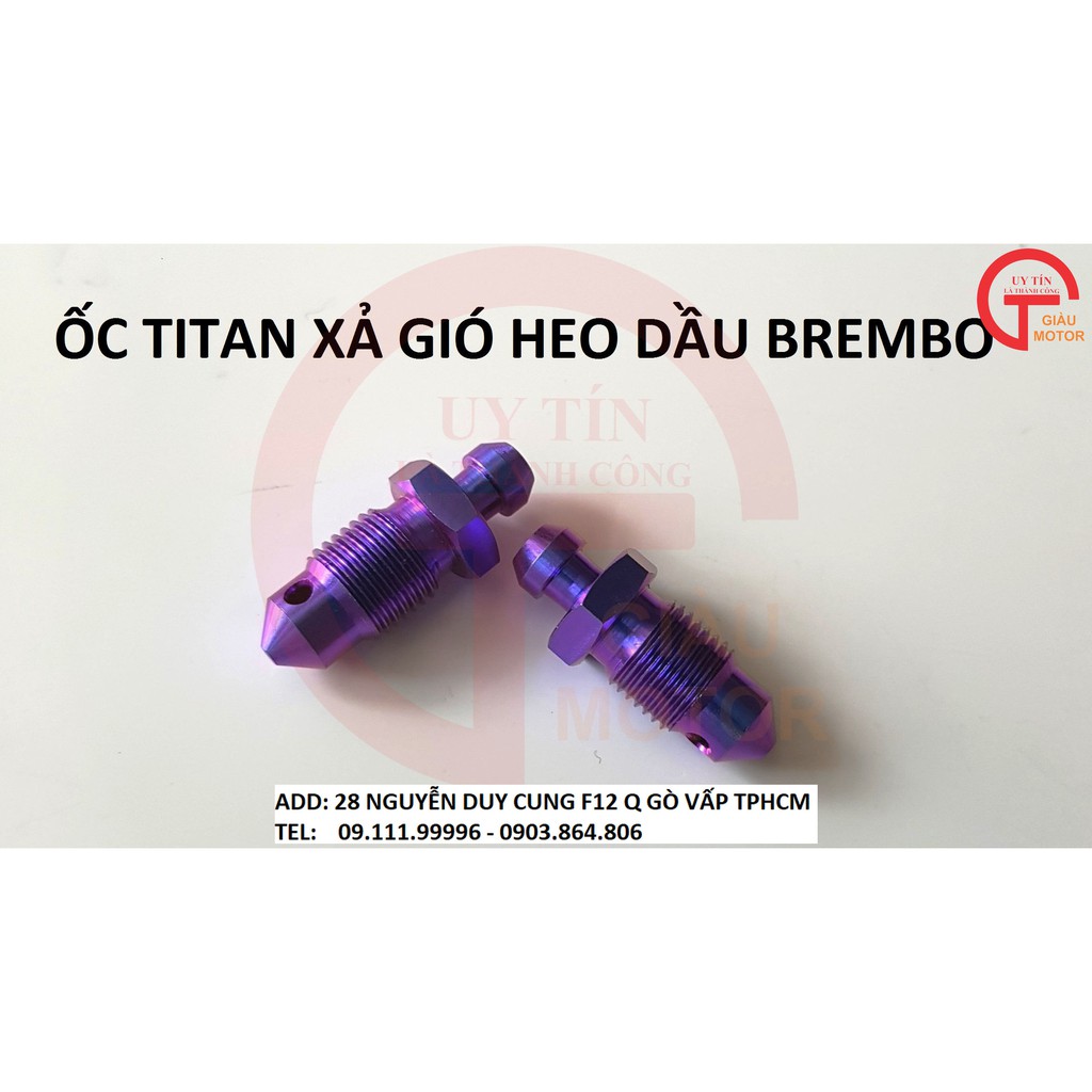 ỐC TITAN XẢ GIÓ HEO DẦU BREMBO