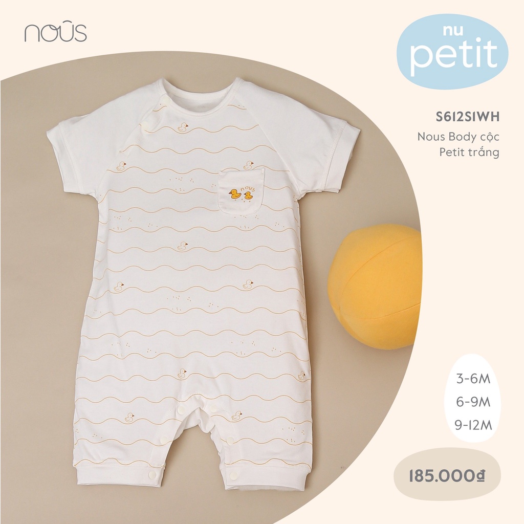 Bộ liền Nous Body cộc Petit trắng (túi vịt)