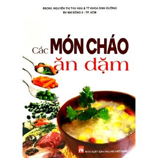 Các Món Cháo Ăn Dặm