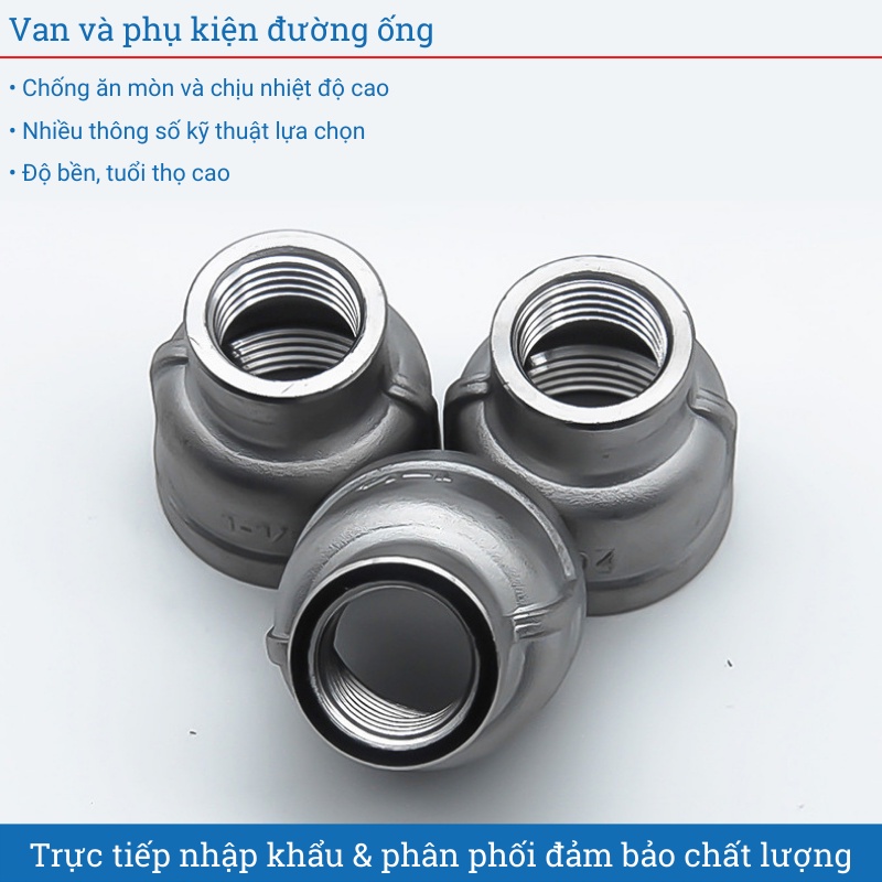 Nối giảm ren trong inox 304 bầu giảm ren nối rút ren chất liệu bằng thép không gỉ có nhiều kích thước lựa chọn