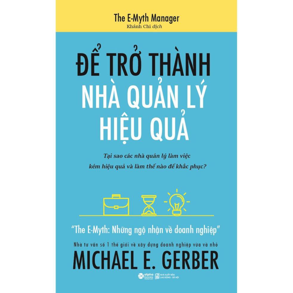 Sách - Để trở thành nhà quản lý hiệu quả (TB 2020)