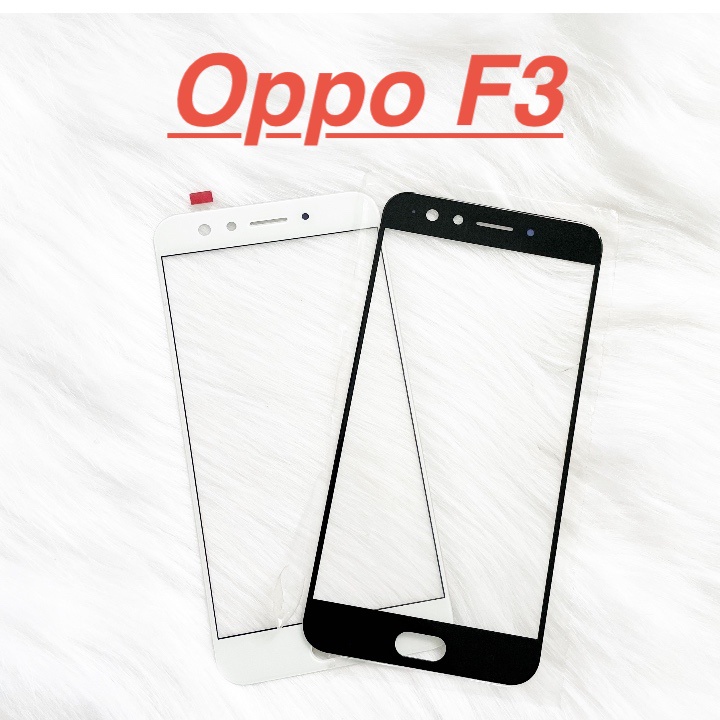 ✅ Mặt Kính Màn Hình Oppo F3 Dành Để Thay Thế Màn Hình, Ép Kính Cảm Ứng Linh Kiện Thay Thế