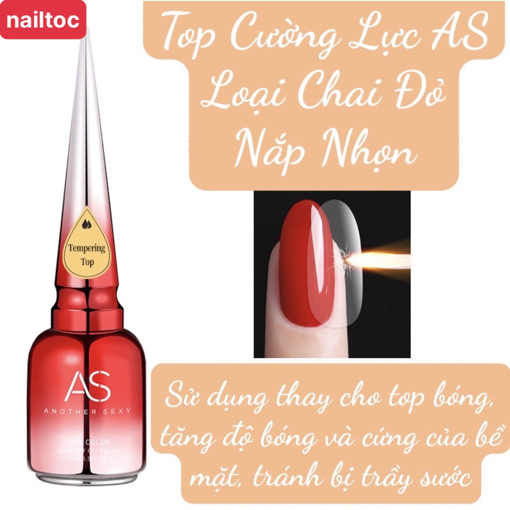 Top Cướng Lực AS 15ml Chính Hãng - Sáng Và Cứng Hơn Top Thường Chai Đỏ