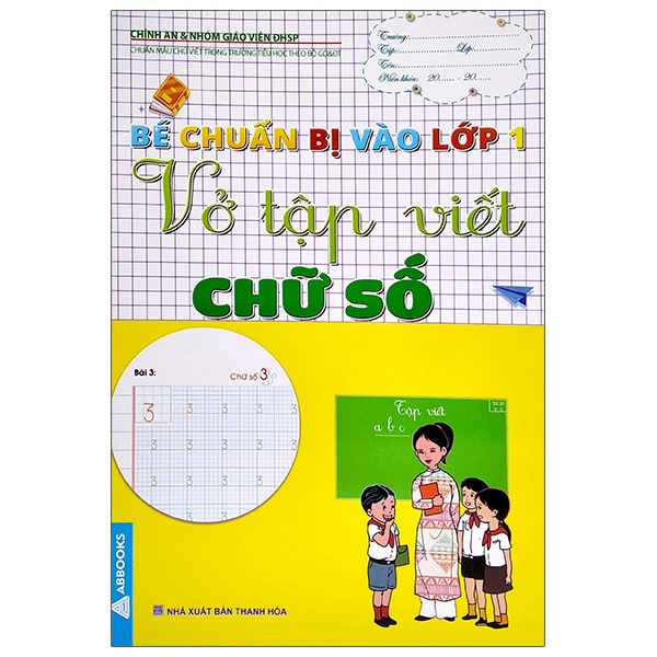 Sách Bé Chuẩn Bị Vào Lớp 1 - Vở Tập Viết Chữ Số