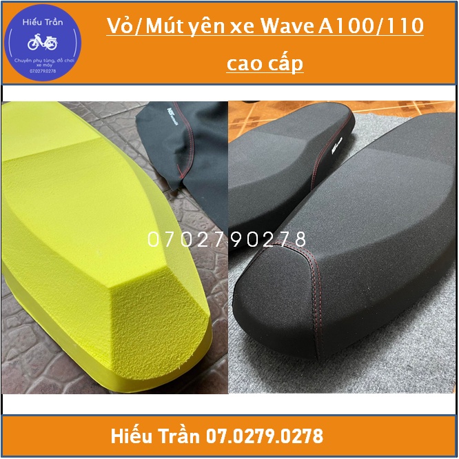Vỏ yên xe/ Mút yên xe Wave 100/110 cao cấp