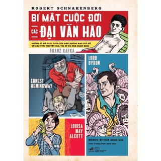 Sách nhã nam - bí mật cuộc đời các đại văn hào