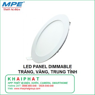ĐÈN LED ÂM TRẦN DOWNLIGHT PANEL DIM ĐIỀU CHỈNH ĐỘ SÁNG 6W 9W 12W 15W 18W 24W TRẮNG, VÀNG, TRUNG TÍNH MPE - KHẢI PHÁT
