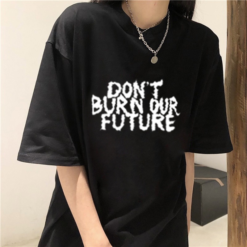 Áo thun unisex cộc tay cổ tròn form rộng in chữ Dont Burn Our Future - Áo phông nam nữ oversize cộc tay dáng rộng