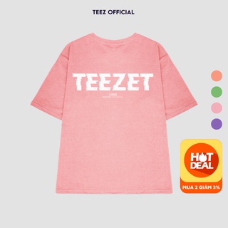 [XẢ NGHỈ BÁN] Áo Thun Unisex Nam Nữ TEEZ - TZ1002 Form Rộng Tay Lỡ Freesize