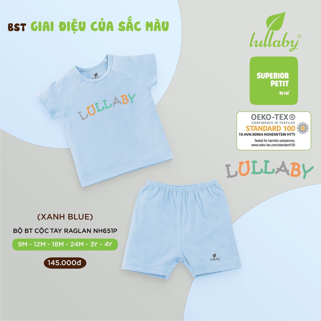 [CHÍNH HÃNG]Bộ cộc tay raglan bé trai chất petit mềm mát an toàn cho bé NH602B Lullaby chính hãng