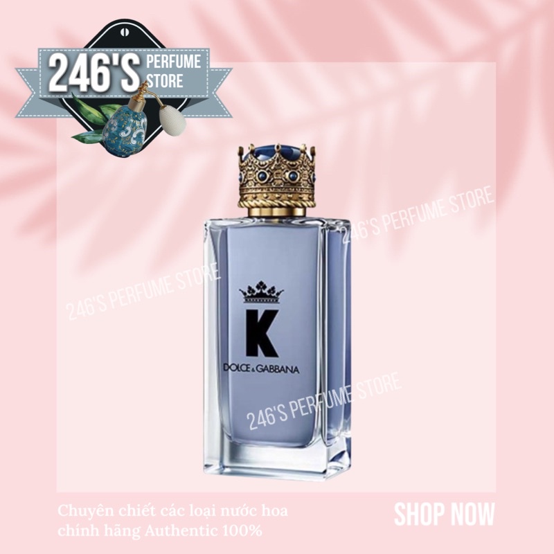 ✨Mun✨Nước Hoa D&G King EDT Test 5ml/10ml/20ml