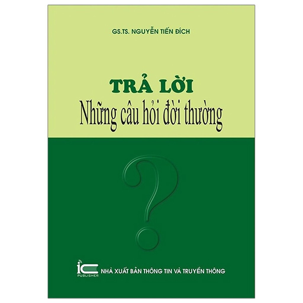 Sách - Trả Lời Những Câu Hỏi Đời Thường