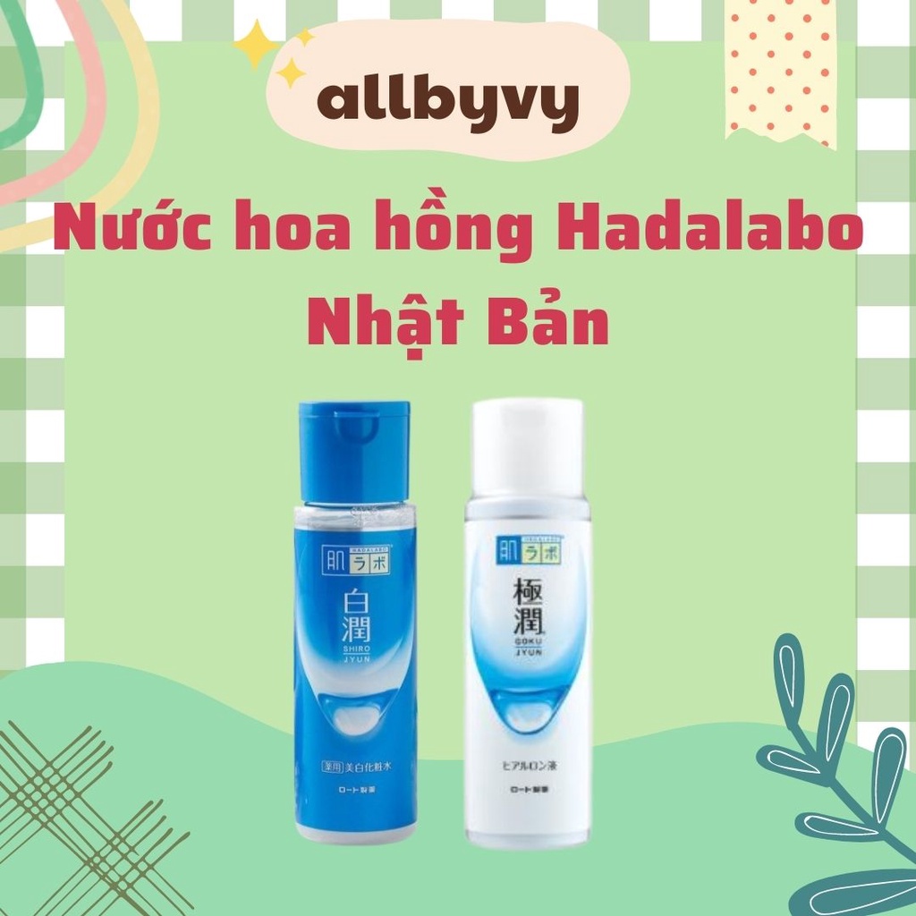 allbyvy | Nước hoa hồng Hadalabo Nhật Bản