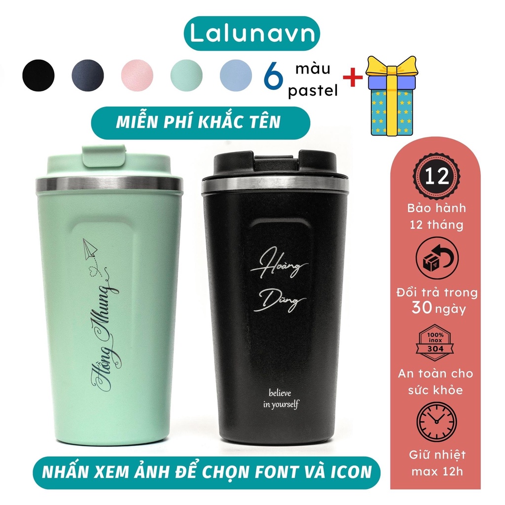 Cốc giữ nhiệt 510ml KHẮC TÊN ly coffee Lalunavn inox 304, bình giữ nhiệt 12h tặng Sticker trang trí