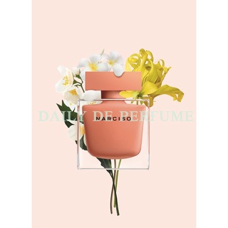 ᴅᴀɪʟʏ ᴅᴇ ᴘᴇʀғᴜᴍᴇ - Nước hoa nữ dùng thử Narciso Ambree 5ml/10ml/20ml