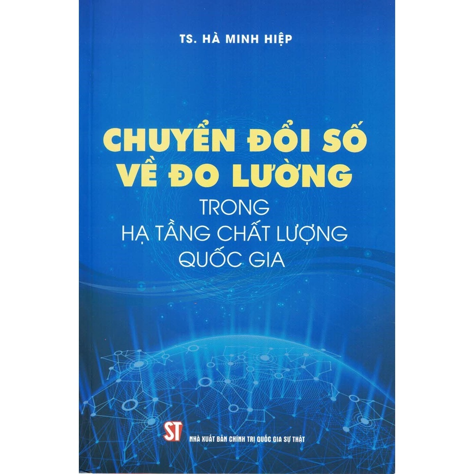 Sách - Chuyển Đổi Số Về Đo Lường Trong Hạ Tầng Chất Lượng Quốc Gia