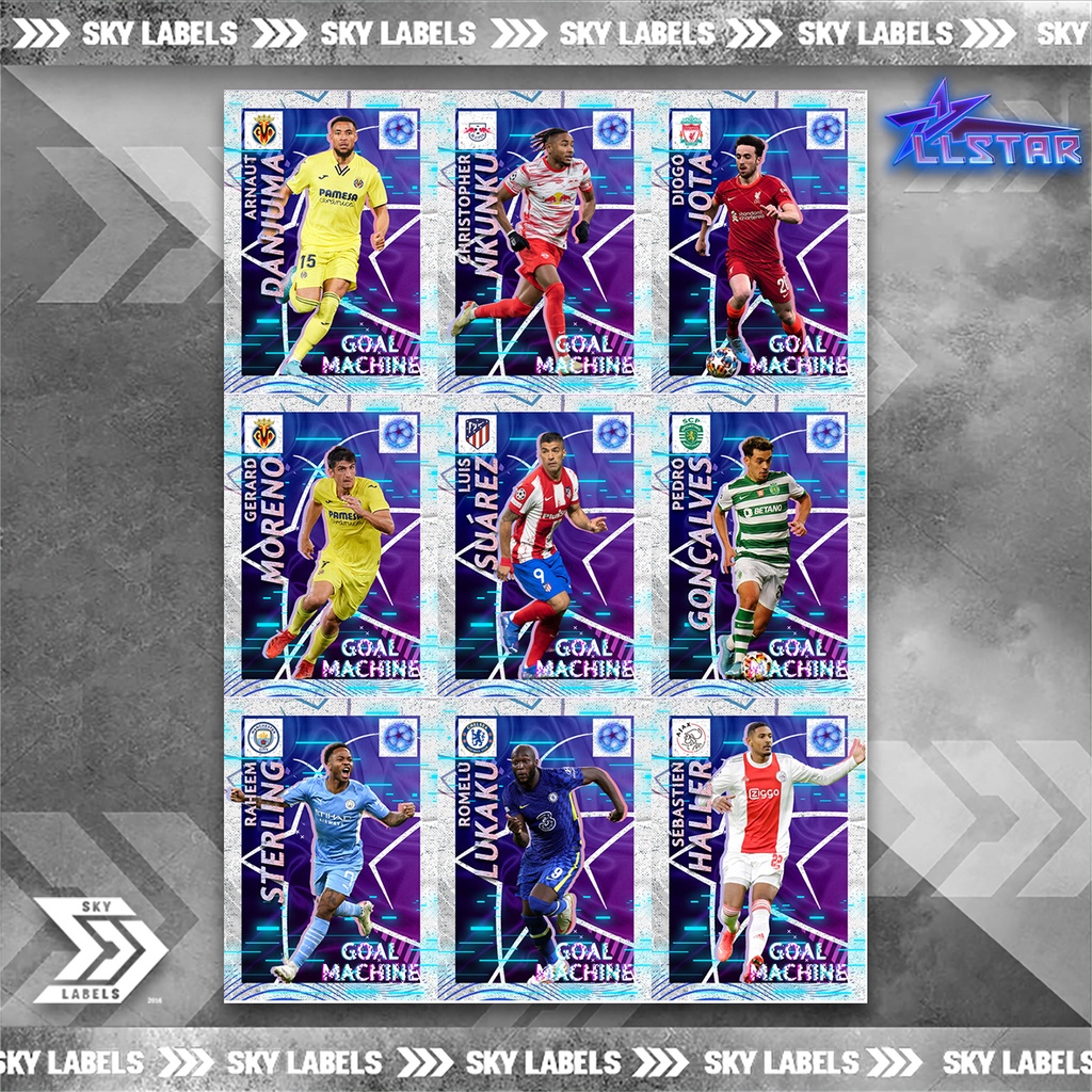 Thẻ SKY UCL GOAL MACHINE | Luis Suarez, Raheem Sterling, Lukaku, Diogo Jota, Haller, Nkunku, Moreno, Goncalves, Danjuma