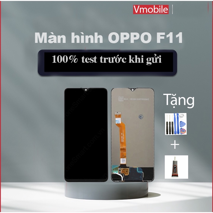 Màn hình OPPO F11 6,53 inch thay thế cho màn hình bị hỏng bao test 3 tháng tặng kèm bộ sửa 8 trong 1 và keo dán b7000.