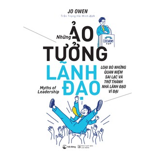 Những Ảo Tưởng Lãnh Đạo