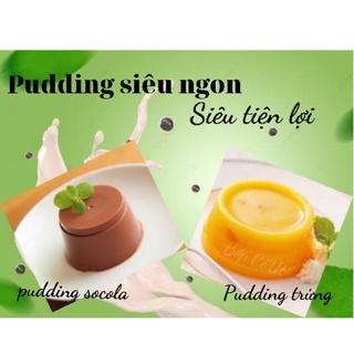 Pudding trứng- socola- khoai môn- matcha / tách lẻ 100gr