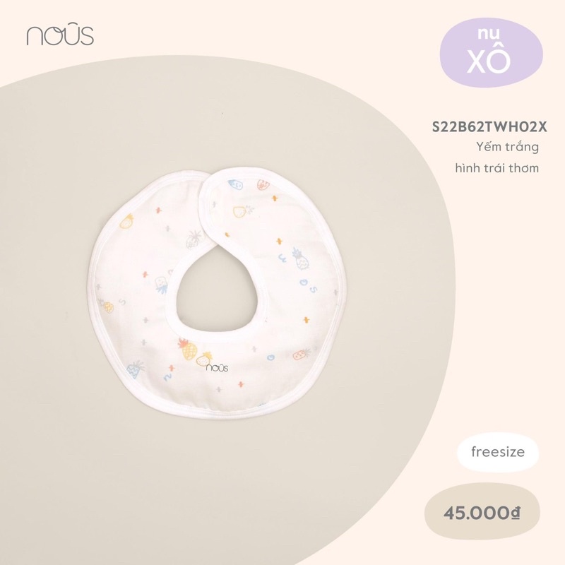 [Nous 2022] Phụ Kiện Yếm Nous Xô Cho Bé Sơ Sinh Chất Liệu Mềm Mại Thấm Hút Chính hãng Nu
