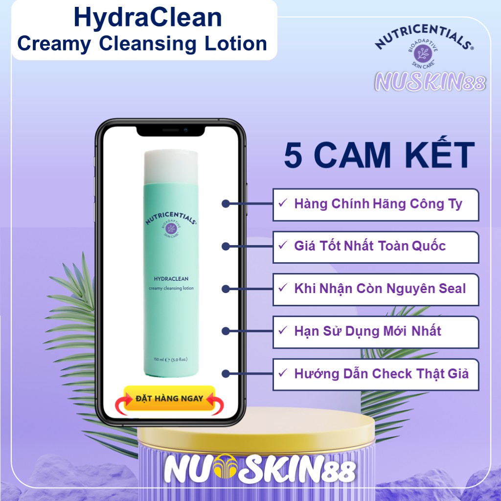 HydraClean Creamy Cleansing Lotion Nuskin Sữa Rửa Mặt Dành Cho Da Thường, Khô, Nhạy Cảm