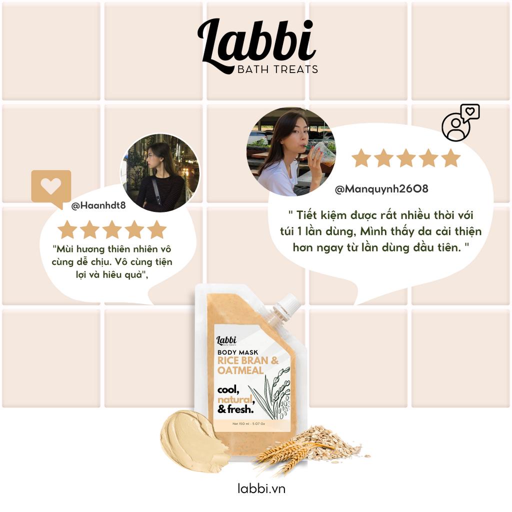 Mặt nạ dưỡng thể Cám gạo sữa - RICE BRAN &amp; OATMEAL BODY MASK - Labbi Bath Treats