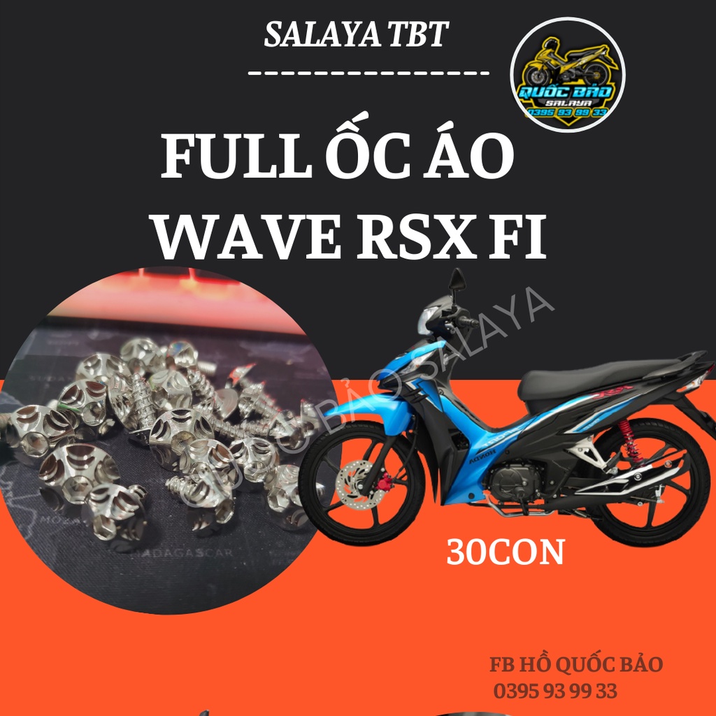 Salaya TBT Full Ốc Áo Wave Rsx Fi (30con) Inox 304 Bảo Hành Trợn Đời Không Rỉ Sét