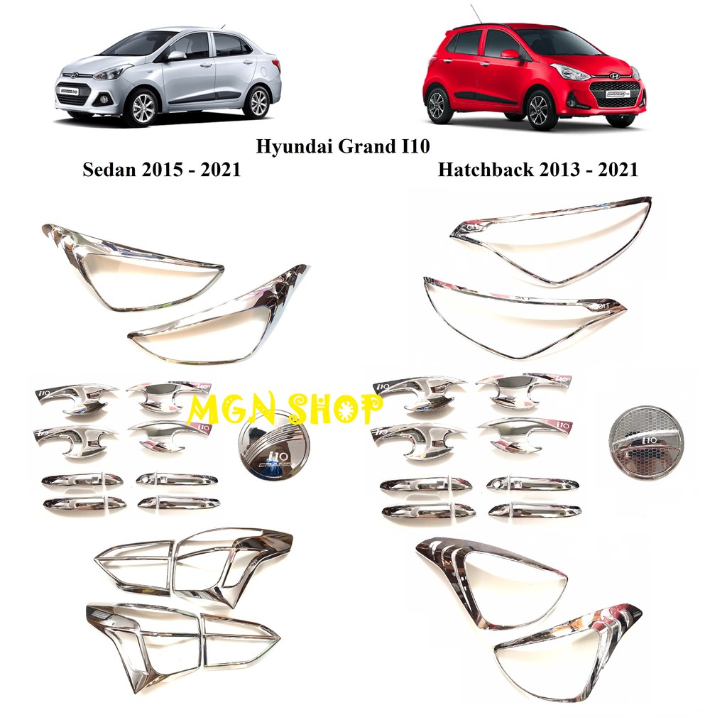 Ốp [Hyundai Grand I10] [Sedan 2015 - 2021] [Hatchback 2013 - 2021] [full bộ] [màu bạc]