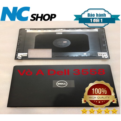 Thay vỏ laptop Dell Inspiron Vostro 15-3000 3551 3552 3558 3559 3565 3567 3568 – VỎ A CAPO DELL INSP