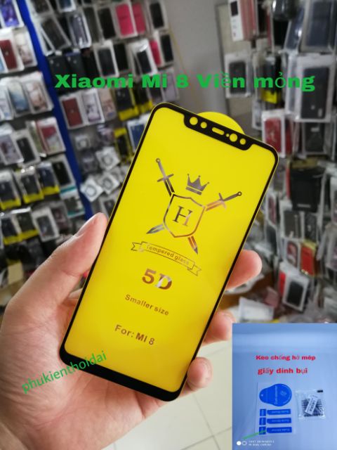 Cường lực 6D Xiaomi Mi 8 FREESHIP Từ 50k Full màn Full keo ôm viền 2.5D chất đẹp