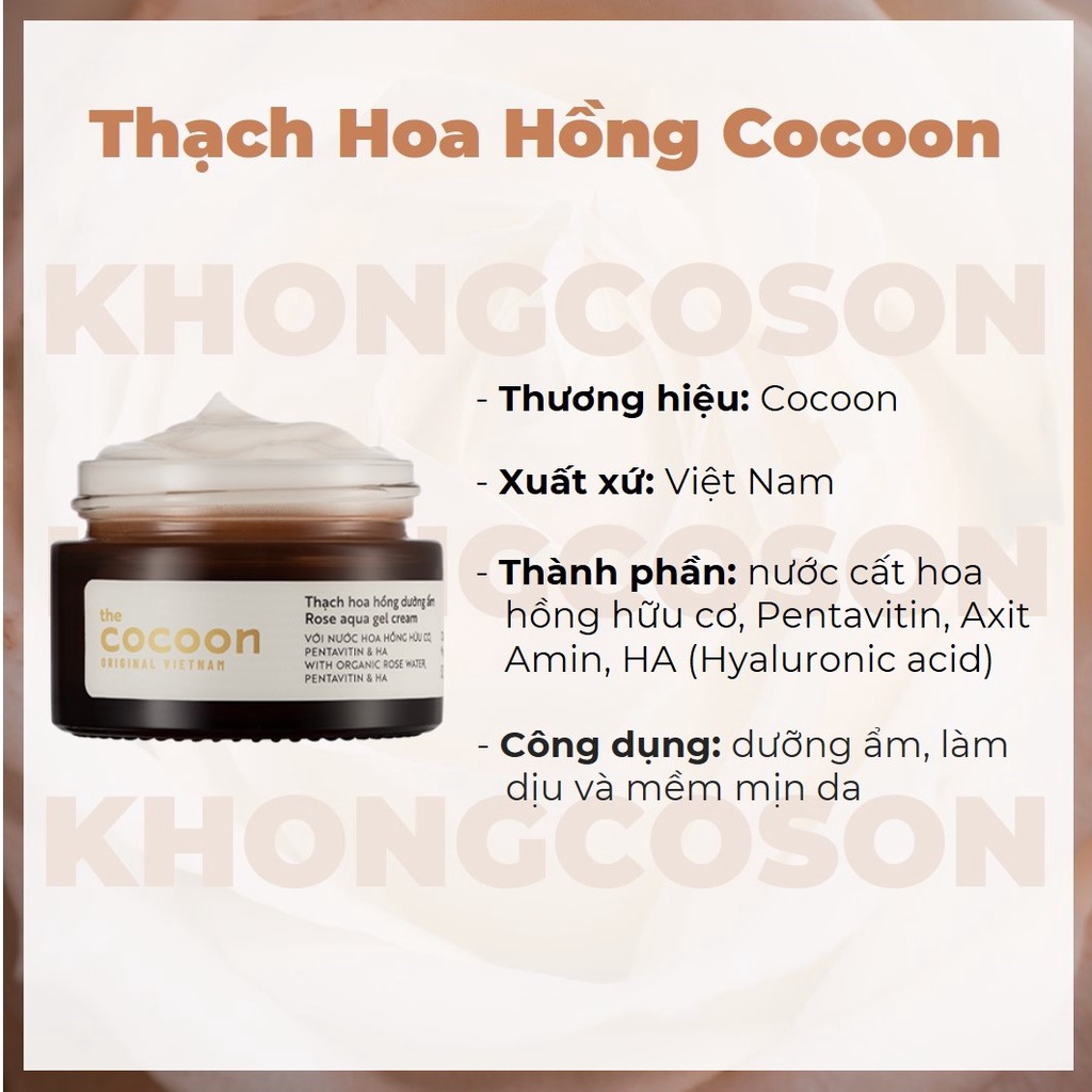 Thạch Hoa Hồng Dưỡng Ẩm Cocoon Rose Aqua Gel Cream mini &amp; full size 30 - 100ml - Khongcoson