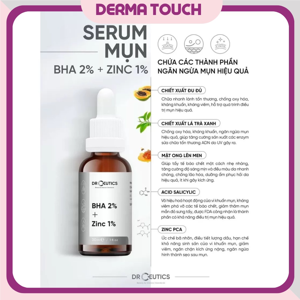 Serum BHA 2% + ZinC 1% DrCeutics Giảm Mụn Và Giảm Sưng Mụn 30mL - 100mL - Dược mỹ phẩm chính hãng Derma Touch