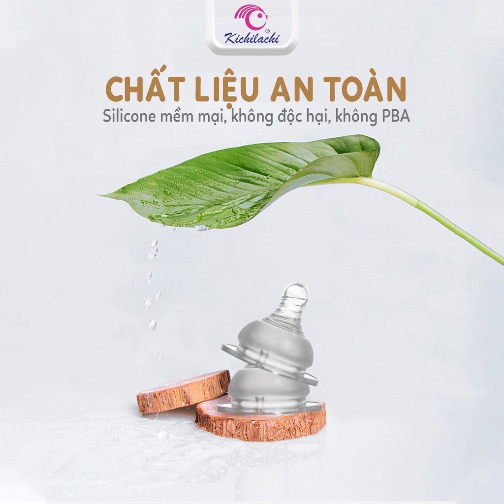Núm ti silicone Kichilachi siêu mềm cho bé