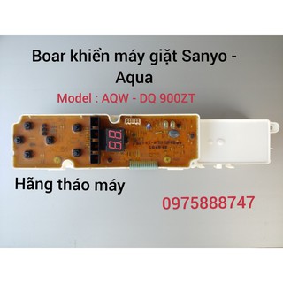 Bo khiển máy giặt sanyo - aqua .model : aqw - dq 900zt