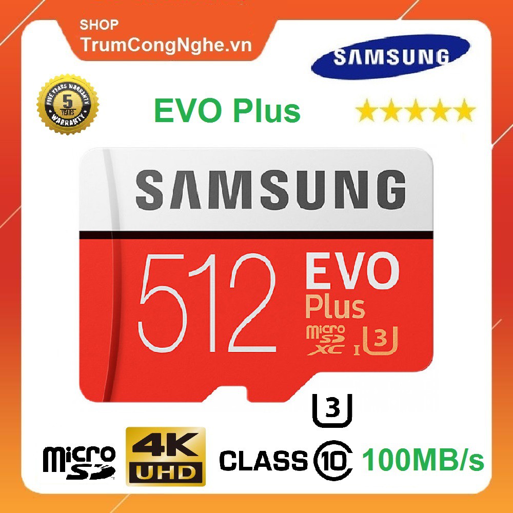 [Mã 99ELHA giảm 7% đơn 300K] Thẻ Nhớ 512GB MicroSDXC Samsung EVO Plus Class10 U3 100MB/s Tốc độ Siêu Nhanh