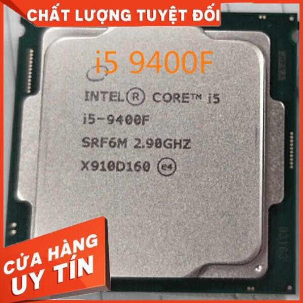 CPU Core I5 9400F 1151 Box NK new BH 36Th,CPU i5 9400F (2.9Ghz, 6C6T) LGA1151 Tray BH 01 Tháng, I5 8400 BH 1Th