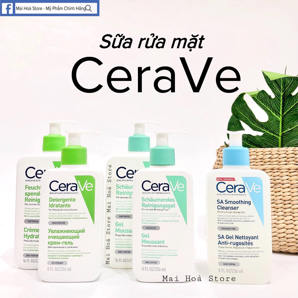 Sữa rửa mặt Cerave 236ml siêu kiềm dầu, siêu cấp ẩm cho mọi loại da, nhất là da nhạy cảm