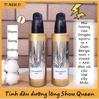 Tinh dầu dưỡng lông nước hoa cho chó mèo Show Queen 100ml (hàng chuẩn)
