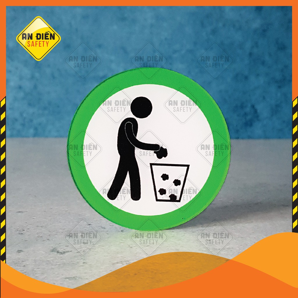 Biển báo An Điền Safety - Biển báo Bỏ Rác Vào Thùng bằng mica cao cấp. Tặng kèm miếng dán keo 3M