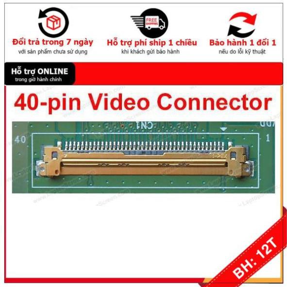 BH12TH 🎁 Màn hình laptop 15.6 inch HD (1366x768)  40pin dày
