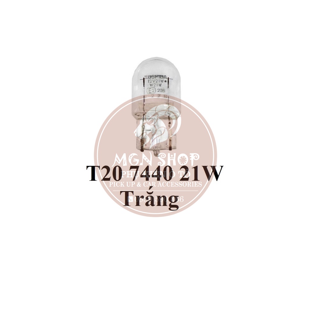 Đèn [Toshiba Halogen] [3200K] [T10 / T16 / T20 7440 / T20 7443] [01 bóng/bộ]