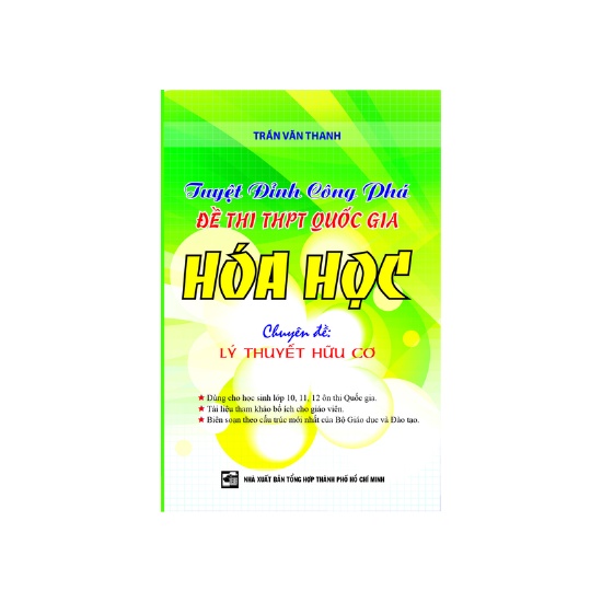 Sách - Tuyệt Đỉnh Công Phá Đề Thi THPT Quốc Gia Hóa Học Chuyên Đề Lý Thuyết Hữu Cơ