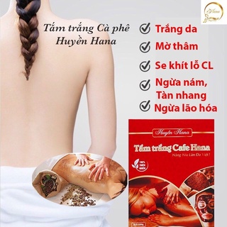 Bột tắm trắng cao cấp cà phê than hoạt tính Huyền Hana 275g trắng da mờ nám , chống lão hoá da